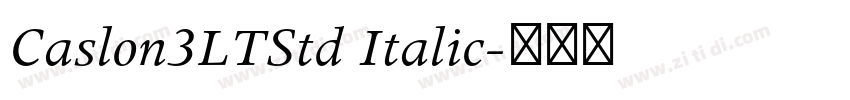 Caslon3LTStd Italic字体转换